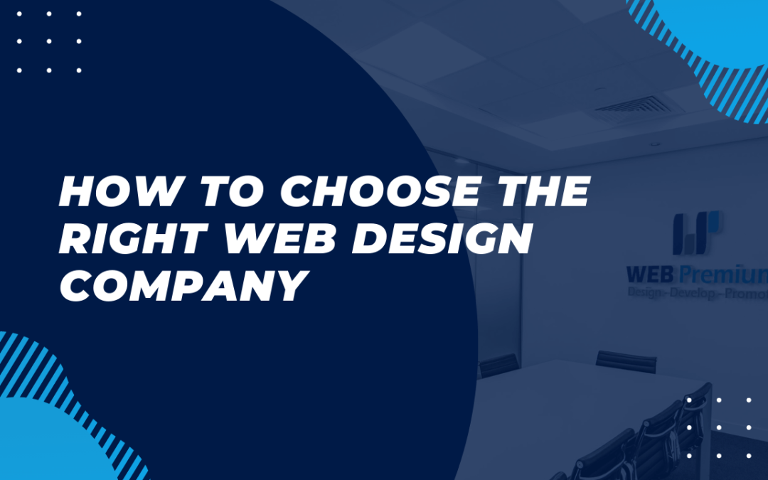 How to choose the right web design company